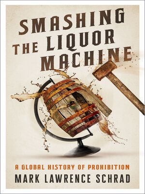 cover image of Smashing the Liquor Machine